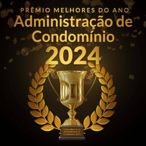 Premio de Melhor Administradora de Condomínios 2024